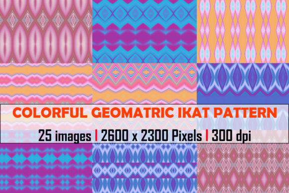 25 Colorful Geometric Ikat Patterns: A Versatile Design Resource for Modern Creative Projects